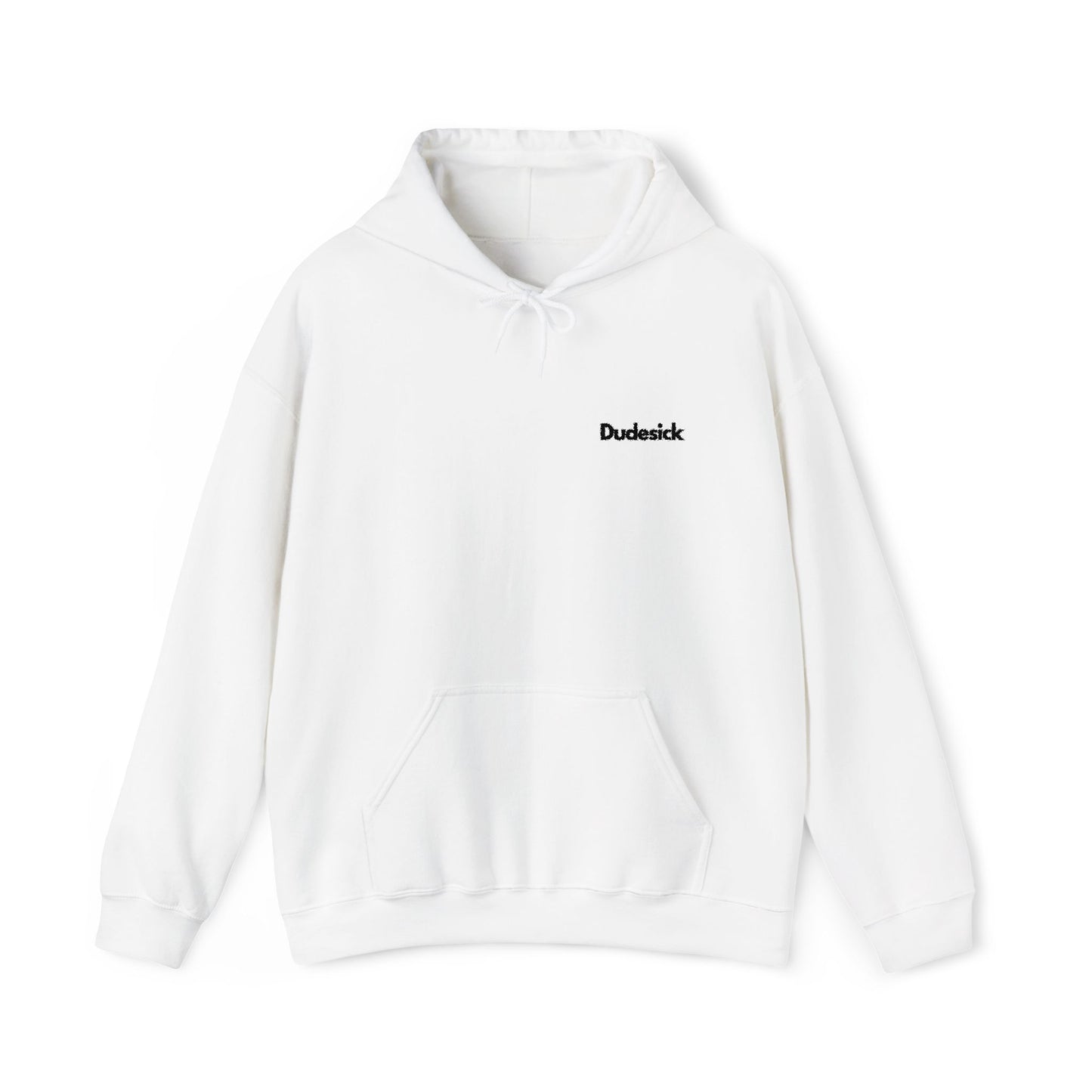 Dudesick Hooded Sweatshirt