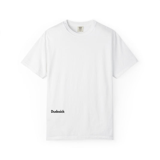 Dudesick Original T-shirt